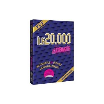 TYT ilk 20000 için Matematik Soru Bankası-Serdar Kan Hoca-Feybe Yayınları