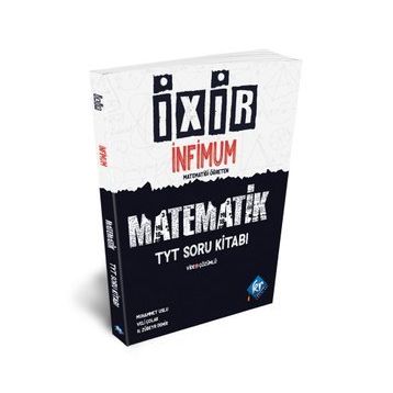 TYT İxir İnfimum Matematik Başlangıç Soru Bankası-Kr Akademi