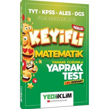 TYT-KPSS-ALES-DGS Tüm Adaylar için Keyifli Matematik Tamamı Çözümlü Yaprak Test Çek Kopart - Yediiklim Yayınları