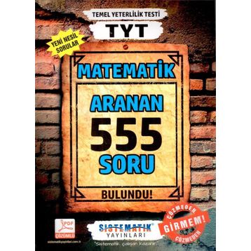 TYT Matematik 555 Aranan Soru Sistematik Yayınları