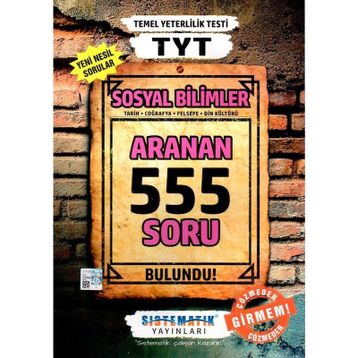 TYT Sosyal Bilimler 555 Aranan Soru Sistematik Yayınları