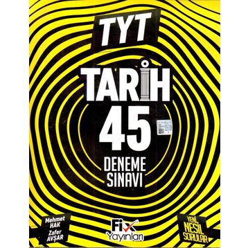 TYT Tarih 45 Denemeleri Fix Yayınları
