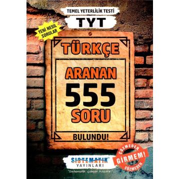 TYT Türkçe 555 Aranan Soru Sistematik Yayınları
