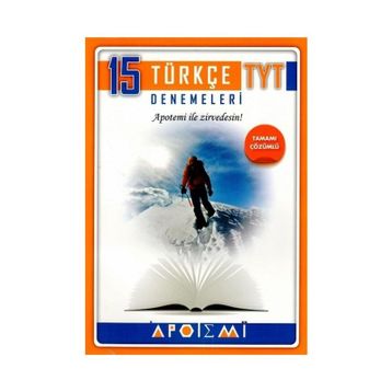 TYT Türkçe Tamamı Çözümlü 15'li Denemeleri Apotemi Yayınları