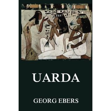 Uarda - Georg Ebers
