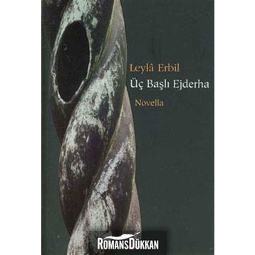 Üç Başlı Ejderha Leyla Erbil