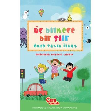 Üç Bilmece Bir Şiir - Ömer Sayın İlkay