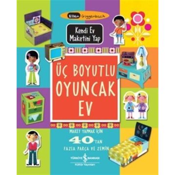 Üç Boyutlu Oyuncak Ev - ellen giggencbach