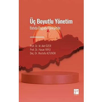 Üç Boyutlu Yönetim - Akif Özer