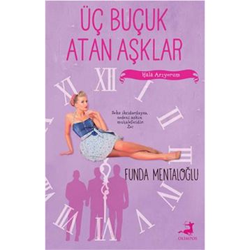 Üç Buçuk Atan Aşklar - Funda Mentaoğlu