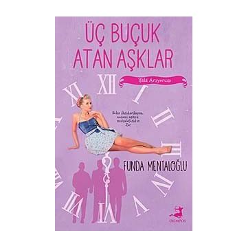 Üç Buçuk Atan Aşklar - Funda Mentaoğlu