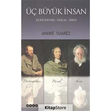 Üç Büyük İnsan - Andre Suarez