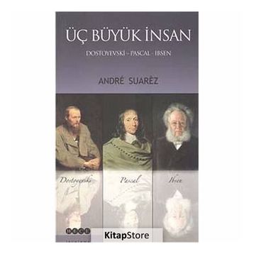 Üç Büyük İnsan - Andre Suarez