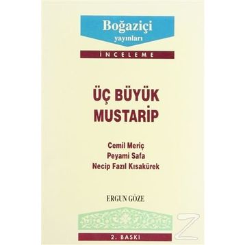 ÜÇ BÜYÜK MUSTARIP - GENEL