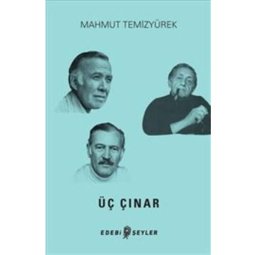 Üç Çınar - Mahmut Temizyürek