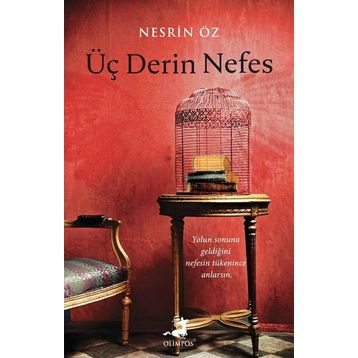 Üç Derin Nefes - Nesrin Öz