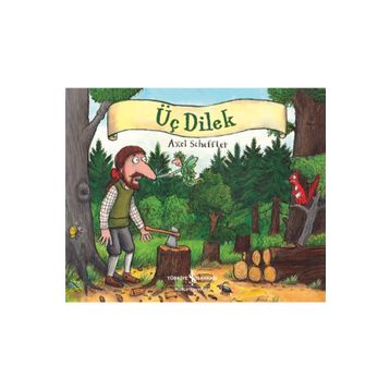 Üç Dilek - Axel Scheffler