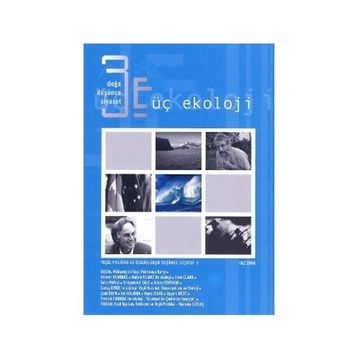 ÜÇ EKOLOJI 5 DOĞA, DÜŞÜNCE, SIYASET - KOLEKTIF