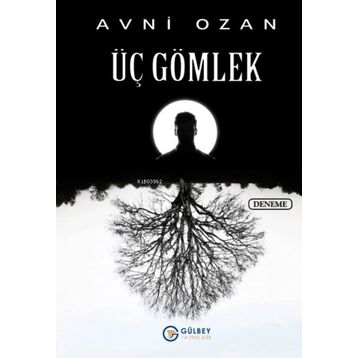 Üç Gömlek - Avni Ozan