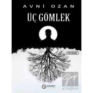 Üç Gömlek - Avni Ozan