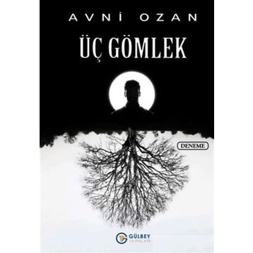 Üç Gömlek - Avni Ozan