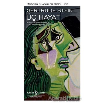 Üç Hayat - Gertrude Stein