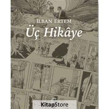 Üç Hikaye - İlban Ertem