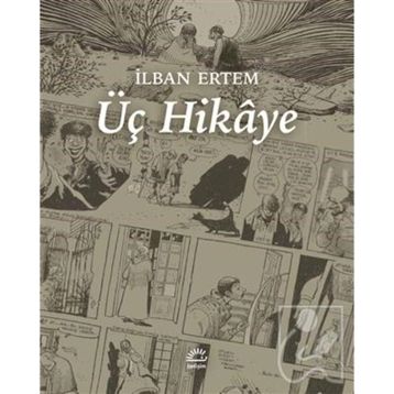 Üç Hikaye - İlban Ertem