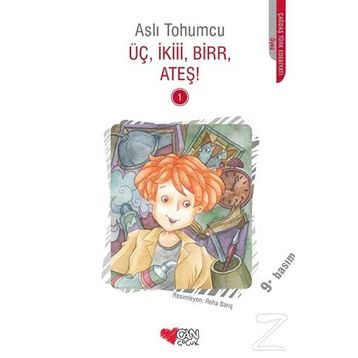 Üç, İkiii, Birr, Ateş! 1 - Aslı Tohumcu