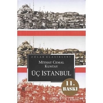 Üç İstanbul-Mithat Cemal Kuntay