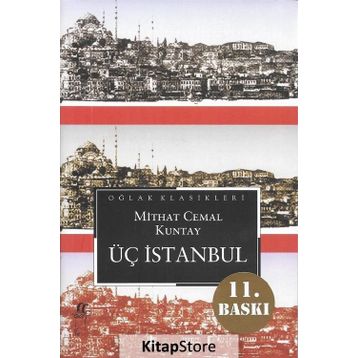 Üç İstanbul-Mithat Cemal Kuntay