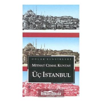 Üç İstanbul-Mithat Cemal Kuntay