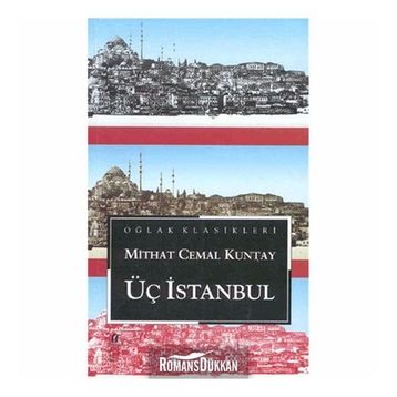 Üç İstanbul-Mithat Cemal Kuntay