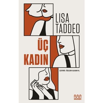 Üç Kadın - Lisa Taddeo