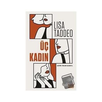Üç Kadın - Lisa Taddeo