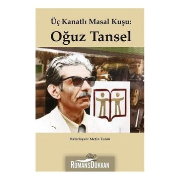 Üç Kanatlı Masal Kuşu - Oğuz Tansel