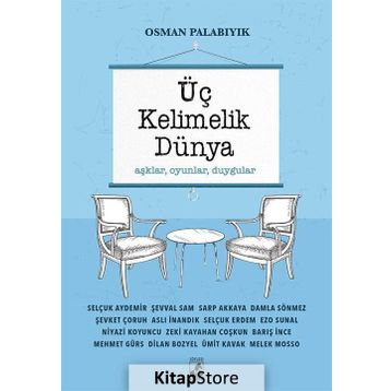 Üç Kelimelik Dünya - Osman Palabıyık
