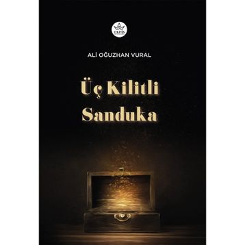 Üç Kilitli Sanduka - Ali Oğuzhan Vural