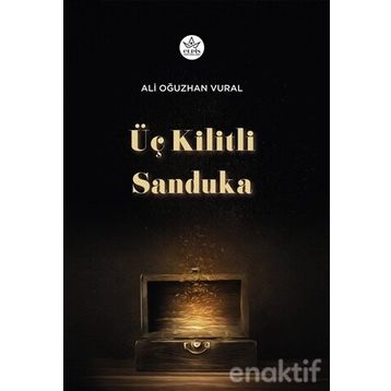Üç Kilitli Sanduka - Ali Oğuzhan Vural