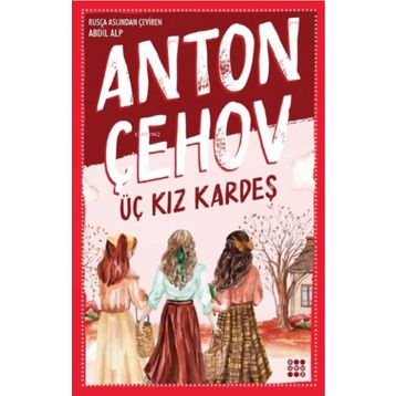 Üç Kız Kardeş - Dokuz Yayınları