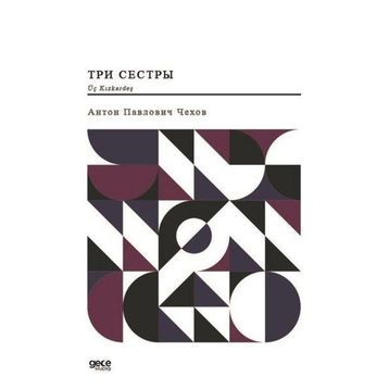 Üç Kız Kardeş - Rusça - Çehov