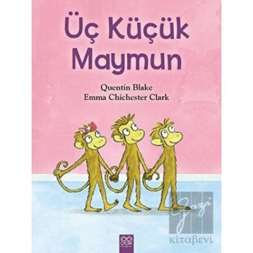 Üç Küçük Maymun - Quentin Blake