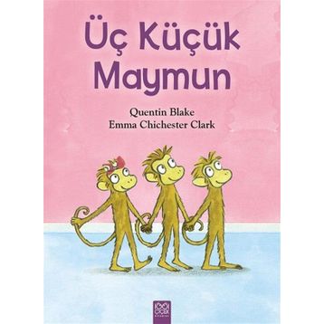 Üç Küçük Maymun - Quentin Blake
