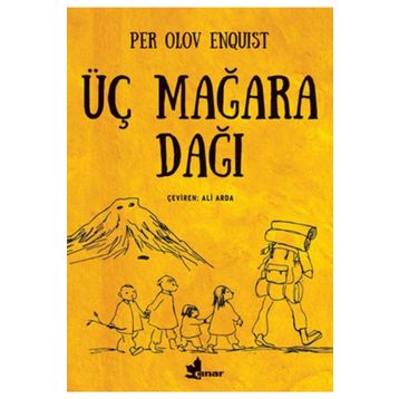 Üç Mağara Dağı - Per Olov Enquist