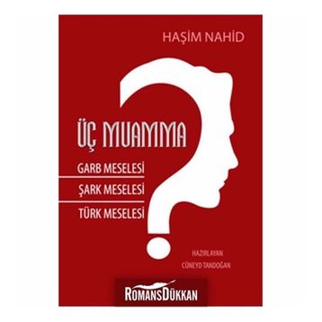 Üç Muamma - Haşim Nahid