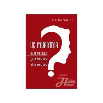 Üç Muamma - Haşim Nahid