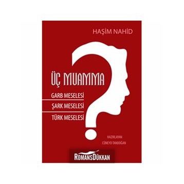 Üç Muamma - Haşim Nahid