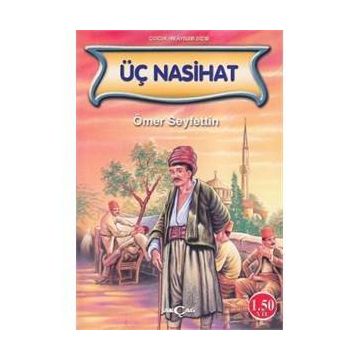 Üç Nasihat - Ömer Seyfeddin