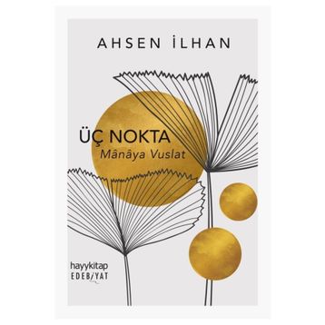 Üç Nokta - Ahsen İlhan