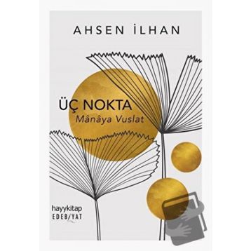 Üç Nokta - Ahsen İlhan